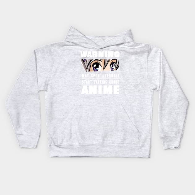 Anime Lovers May Spontaneously Start Talking about Anime Kids Hoodie by Kali Space